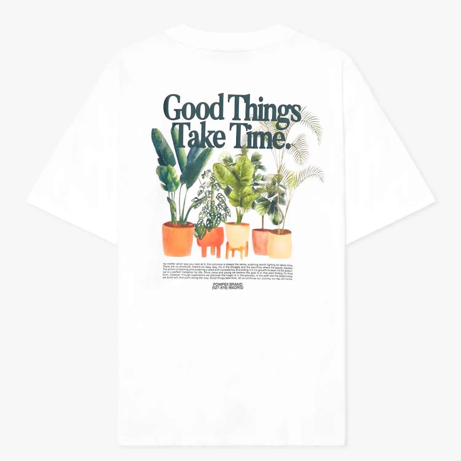 T-SHIRT GOOD THINGS TAKE TIME - BLANC POMPEII BRAND -  Klubb